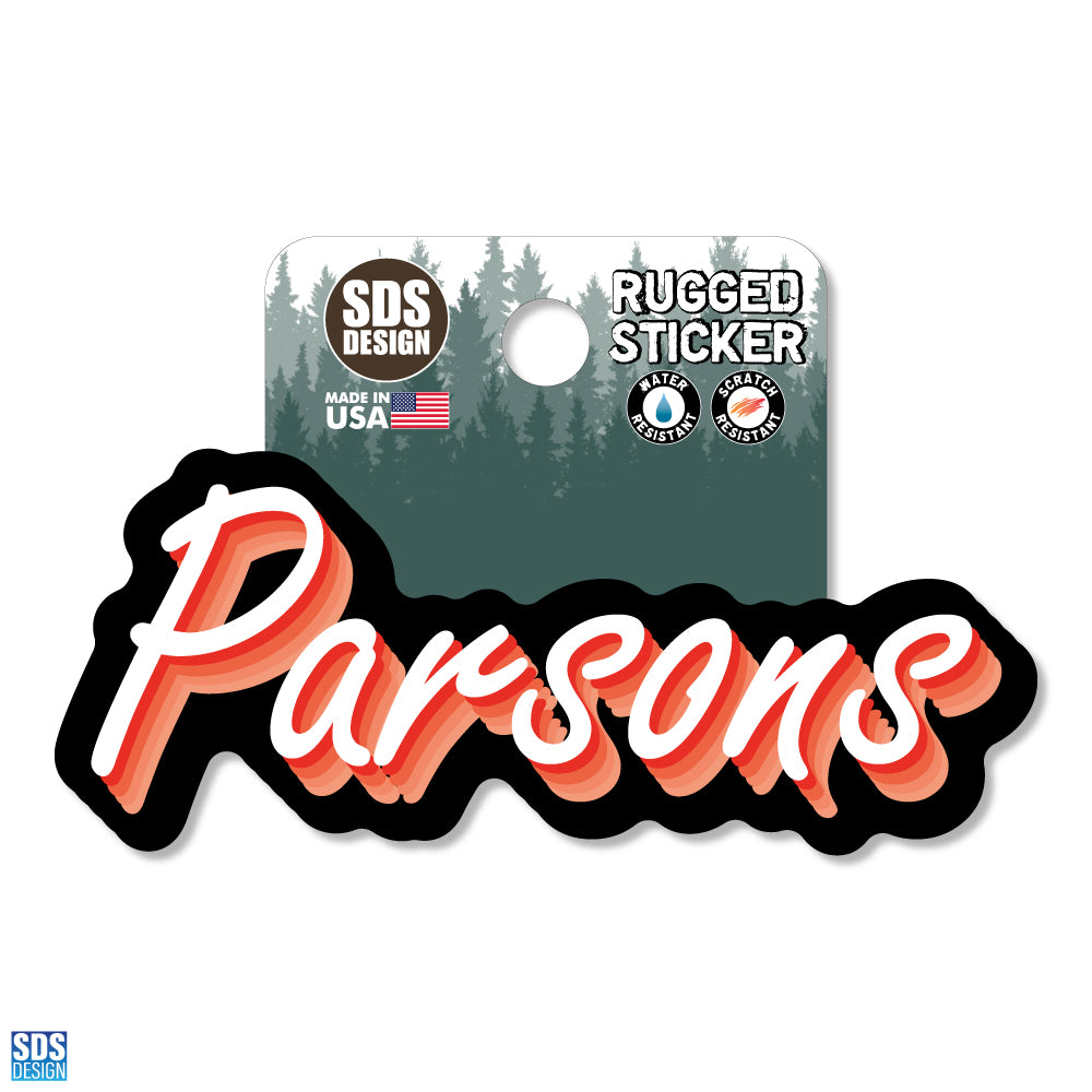 Parsons Shadow Script - Rugged Sticker 3.5"