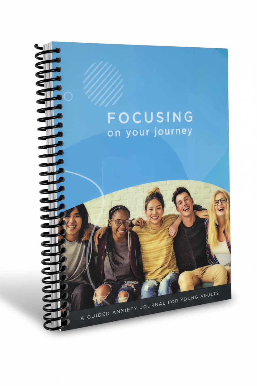 Focusing on Your Journey – Anxiety Journal