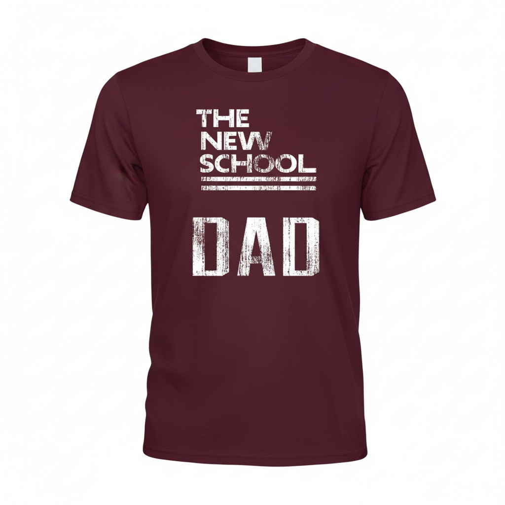 The New School Dad T-Shirt - Maroon